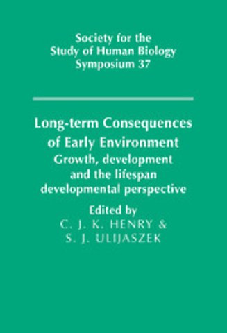 Long-term Consequences of Early Environment