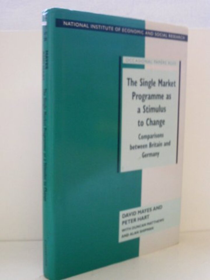 The Single Market Programme as a Stimulus to Change