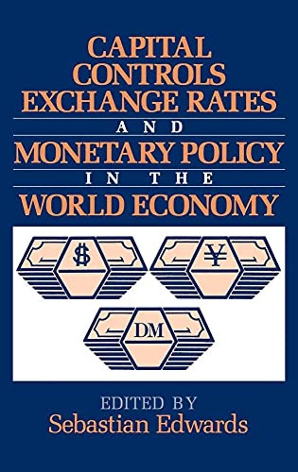 Capital Controls, Exchange Rates, and Monetary Policy in the World Economy