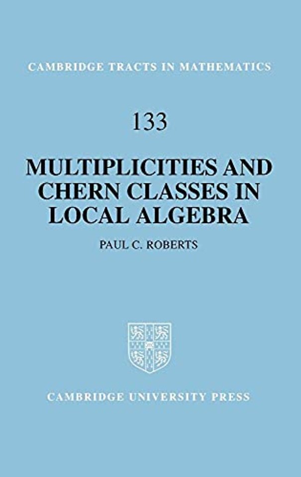Multiplicities and Chern Classes in Local Algebra