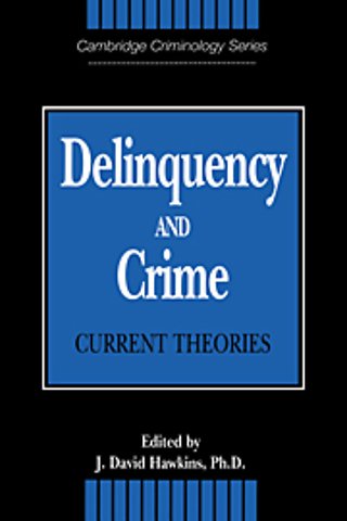 Delinquency and Crime