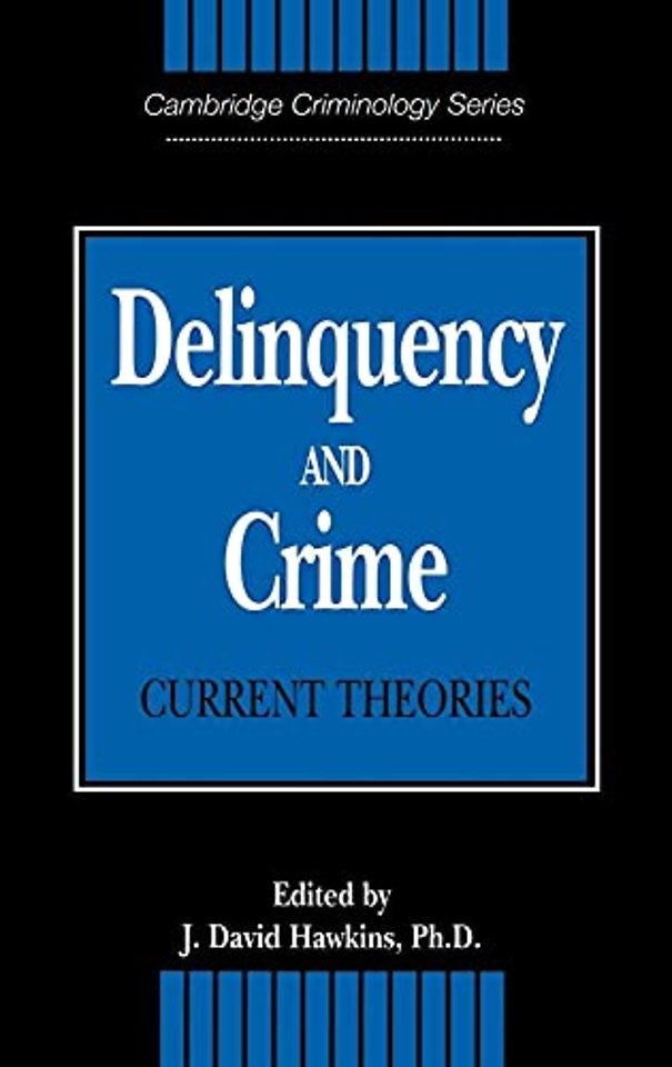 Delinquency and Crime