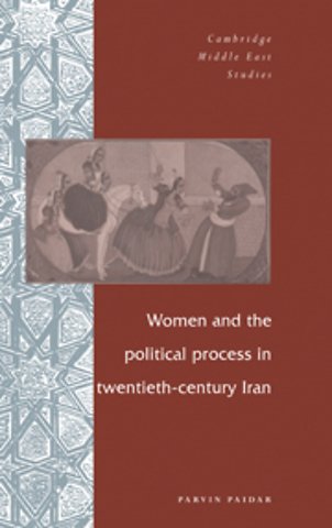 Women and the Political Process in Twentieth-Century Iran