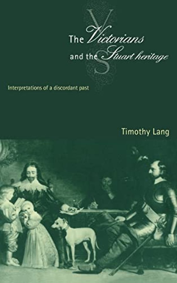 The Victorians and the Stuart Heritage