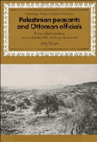 Palestinian Peasants and Ottoman Officials