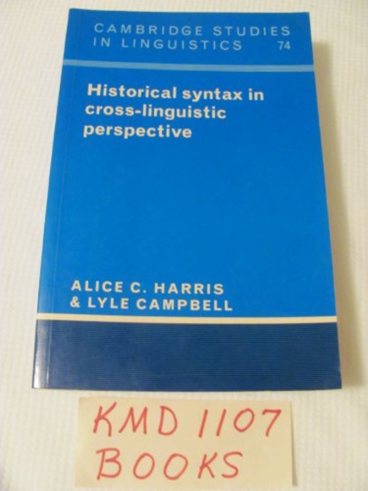 Historical Syntax in Cross-Linguistic Perspective