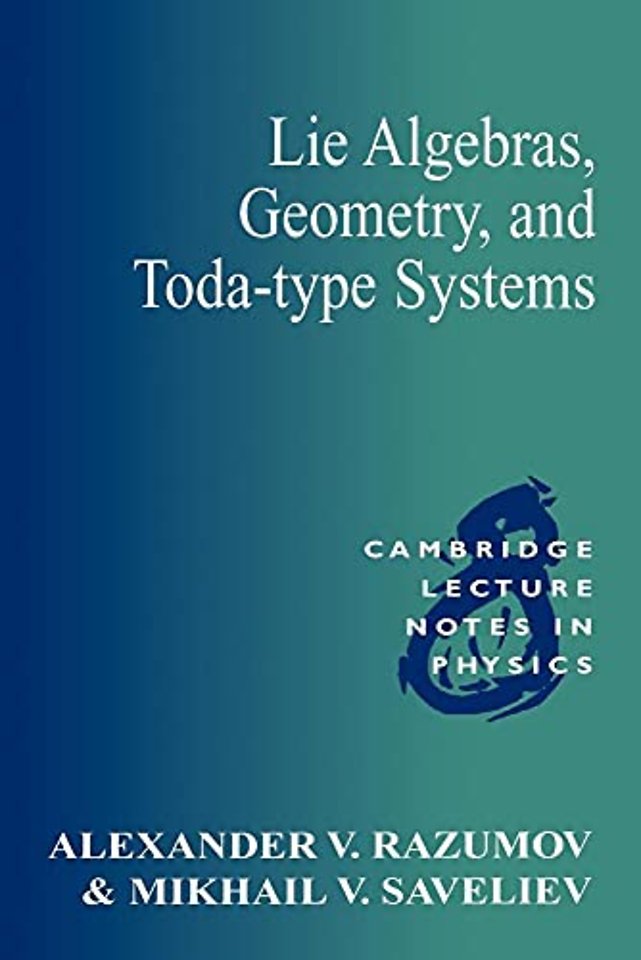 Lie Algebras, Geometry, and Toda-Type Systems
