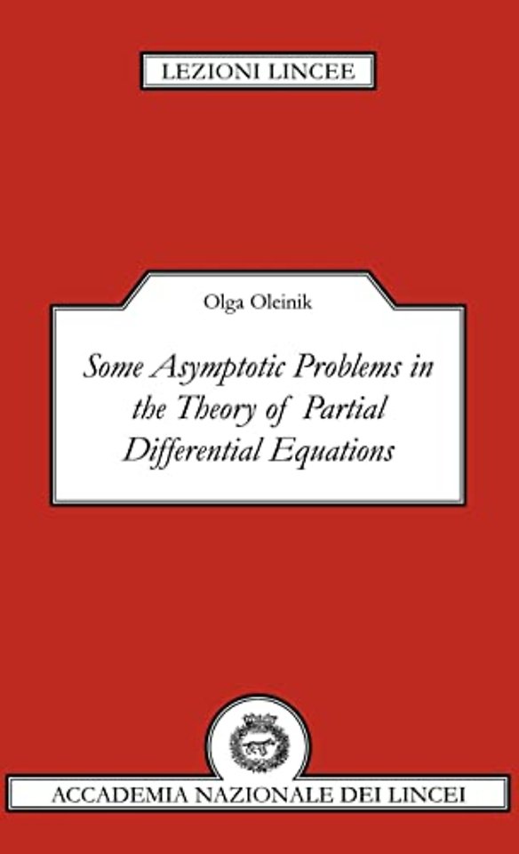 Some Asymptotic Problems in the Theory of Partial Differential Equations