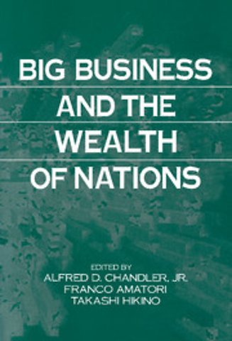 Big Business and the Wealth of Nations