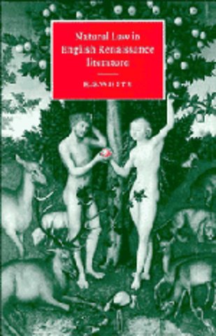 Natural Law in English Renaissance Literature