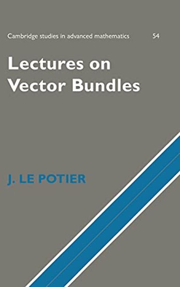 Lectures on Vector Bundles