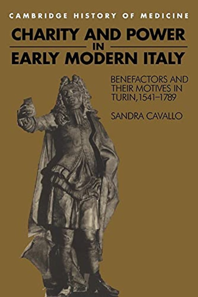 Charity and Power in Early Modern Italy