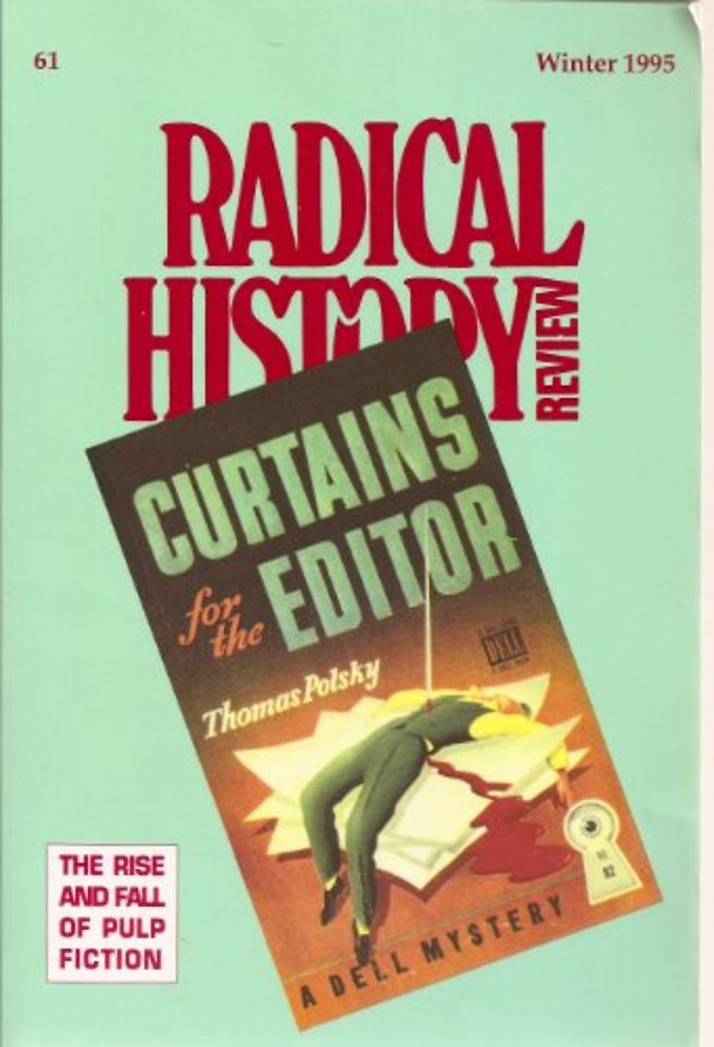 Radical History Review: Volume 61, Winter 1995