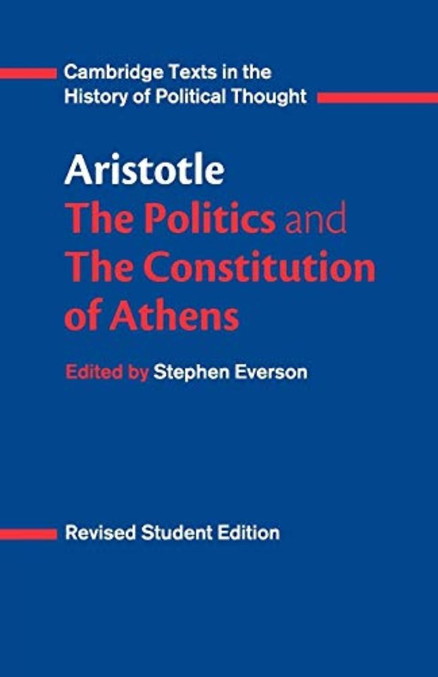 Aristotle: The Politics and the Constitution of Athens