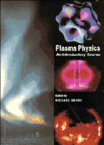 Plasma Physics: An Introductory Course