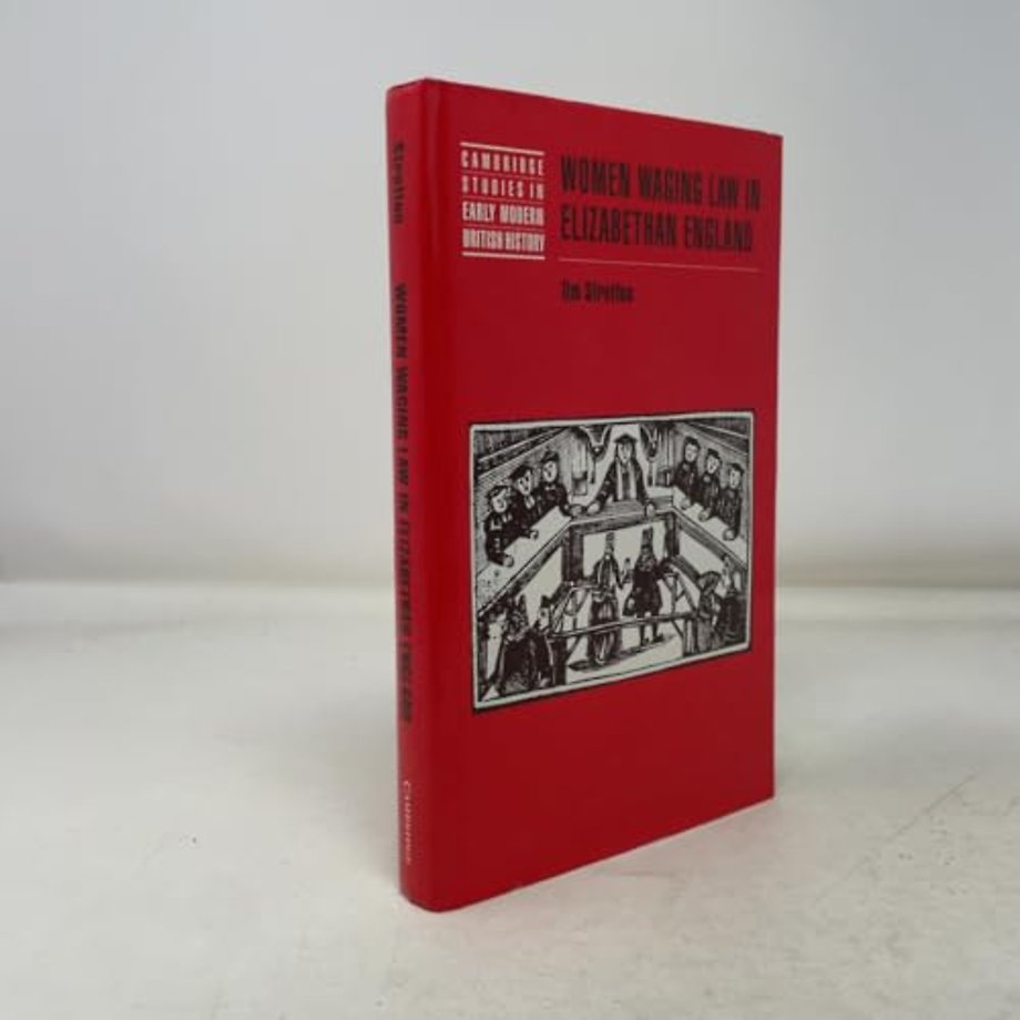 Women Waging Law in Elizabethan England