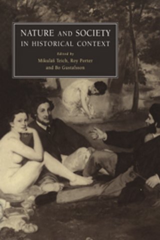 Nature and Society in Historical Context