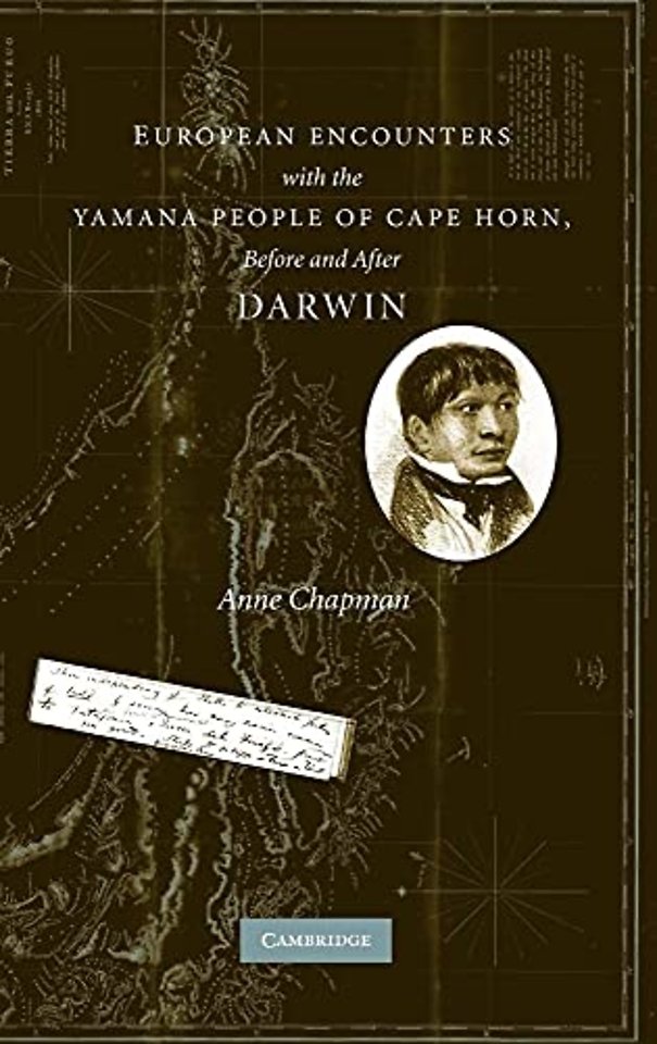 European Encounters with the Yamana People of Cape Horn, before and after Darwin