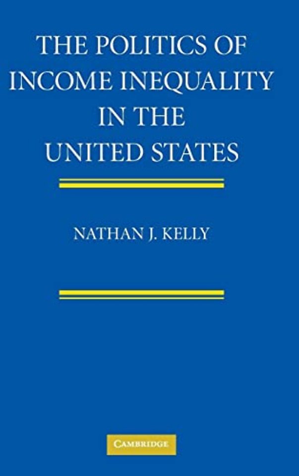 The Politics of Income Inequality in the United States