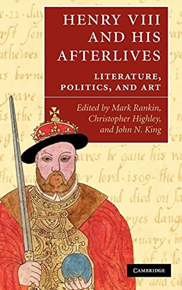 Henry VIII and his Afterlives