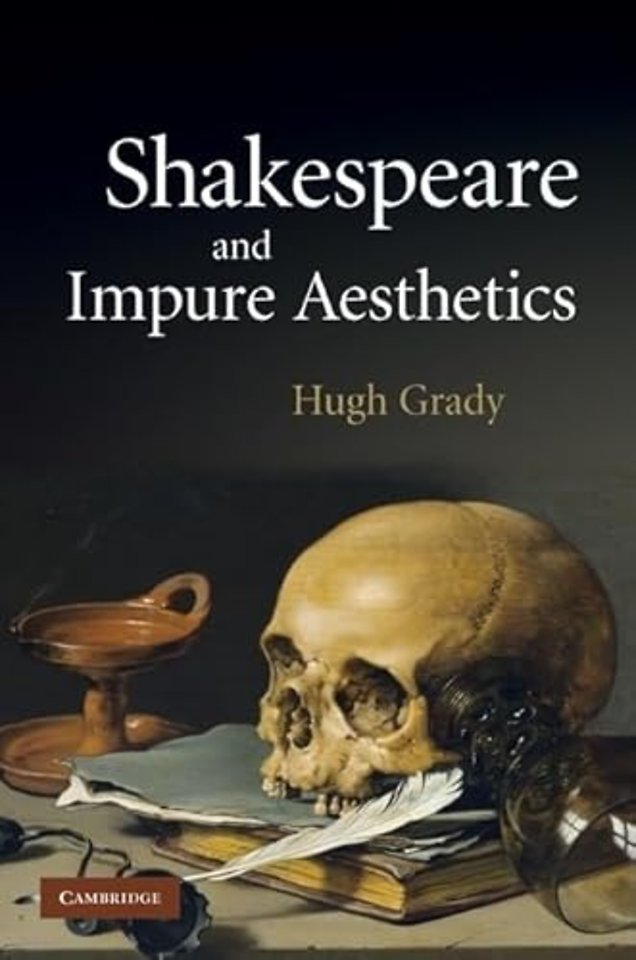 Shakespeare and Impure Aesthetics