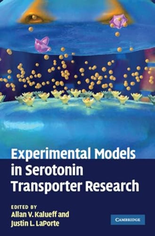 Experimental Models in Serotonin Transporter Research
