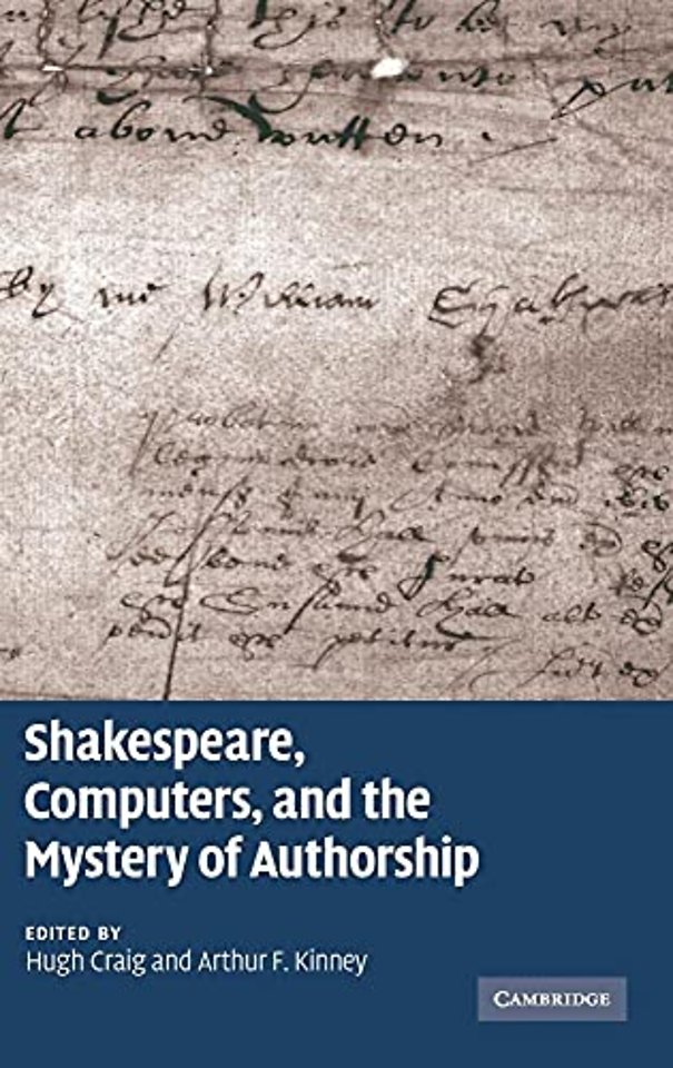 Shakespeare, Computers, and the Mystery of Authorship