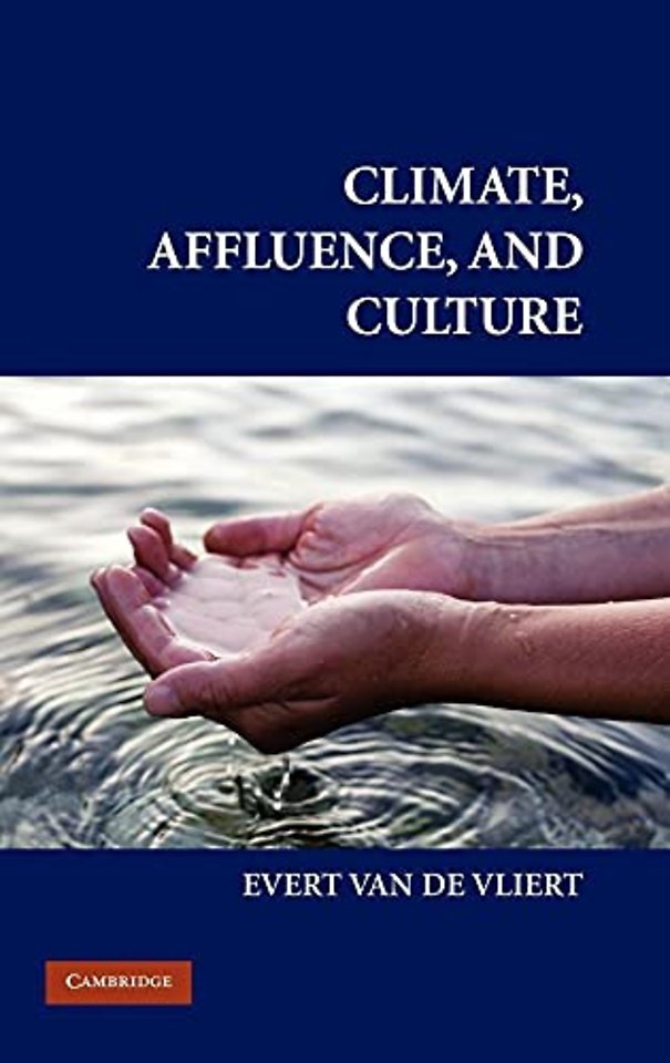 Climate, Affluence, and Culture