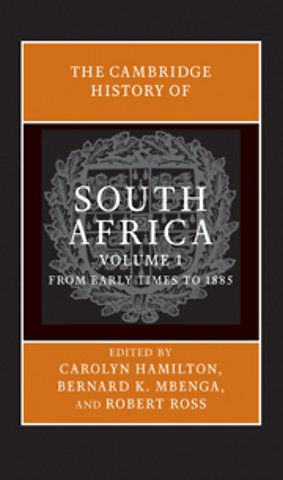 The Cambridge History of South Africa