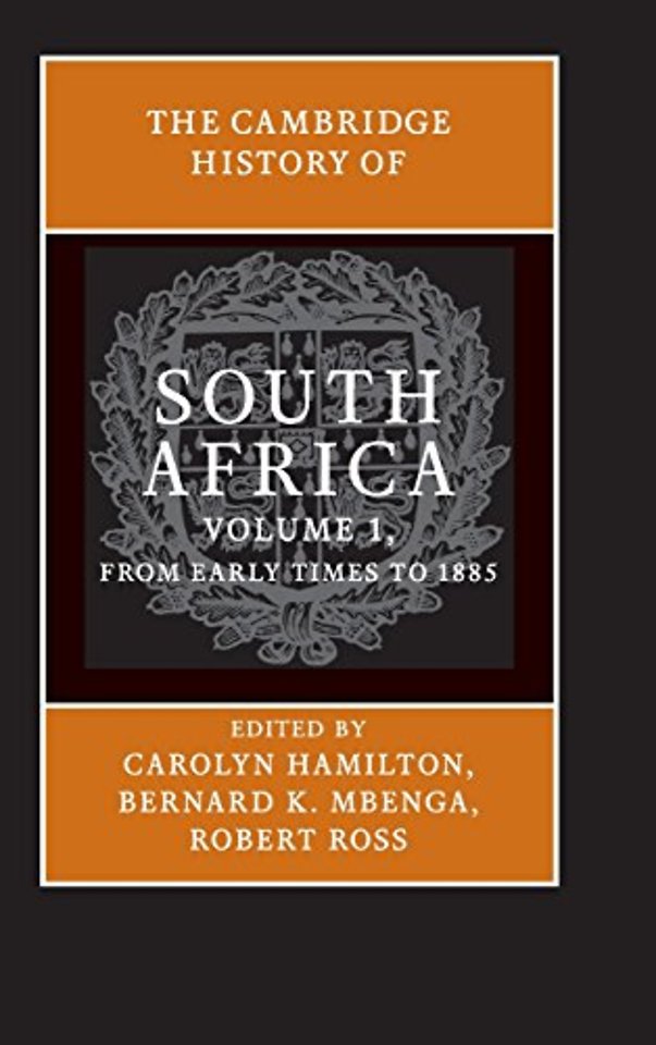 The Cambridge History of South Africa