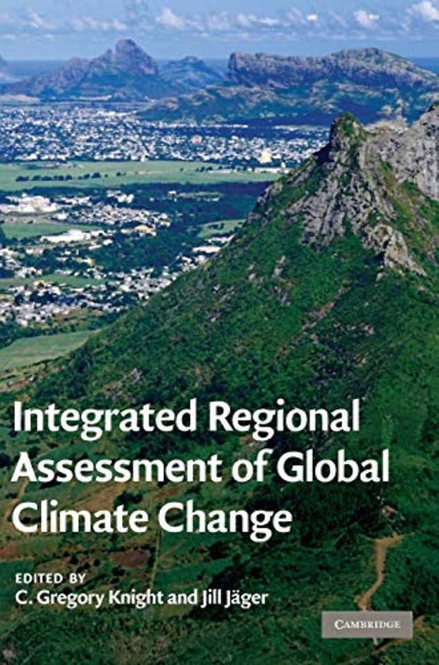 Integrated Regional Assessment of Global Climate Change