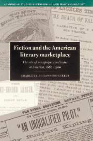 Fiction and the American Literary Marketplace