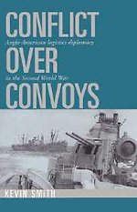 Conflict over Convoys