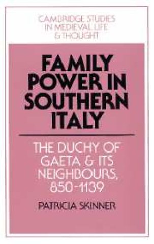 Family Power in Southern Italy