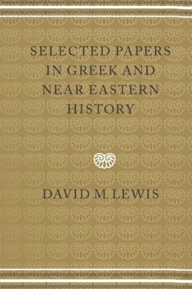 Selected Papers in Greek and Near Eastern History