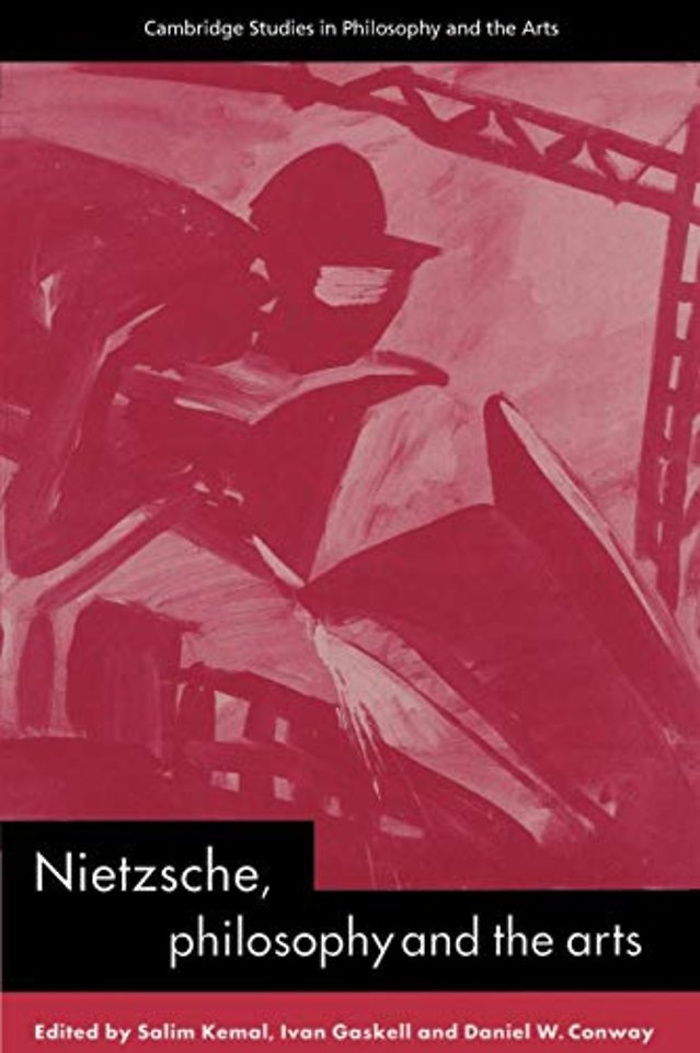 Nietzsche, Philosophy and the Arts