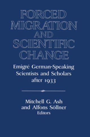 Forced Migration and Scientific Change