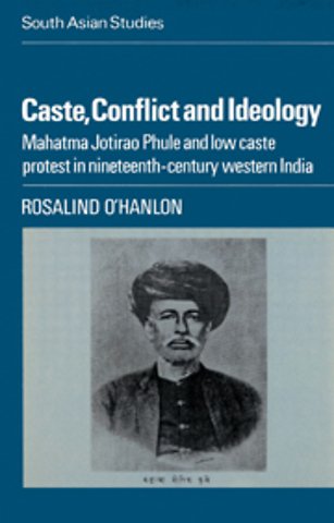 Caste, Conflict and Ideology