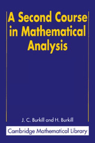A Second Course in Mathematical Analysis