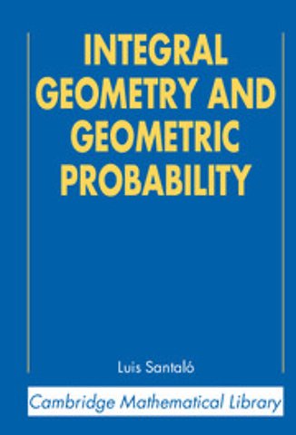 Integral Geometry and Geometric Probability