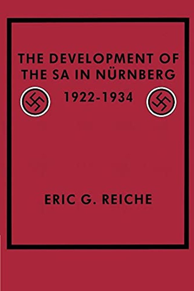 The Development of the SA in Nurnberg, 1922–1934