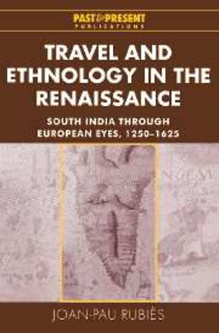 Travel and Ethnology in the Renaissance