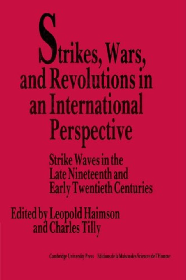Strikes, Wars, and Revolutions in an International Perspective