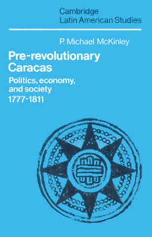 Pre-Revolutionary Caracas