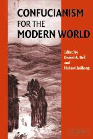 Confucianism for the Modern World