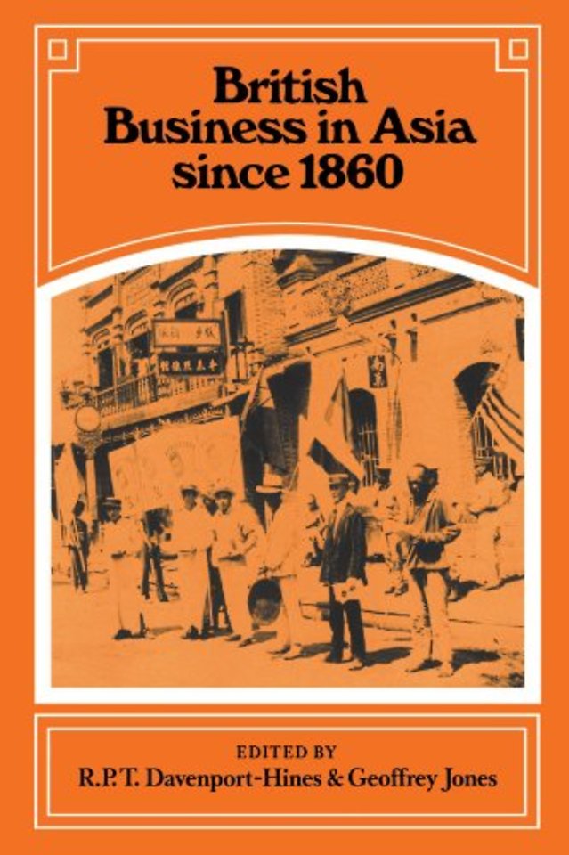British Business in Asia since 1860