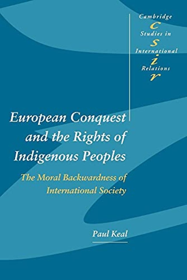 European Conquest and the Rights of Indigenous Peoples