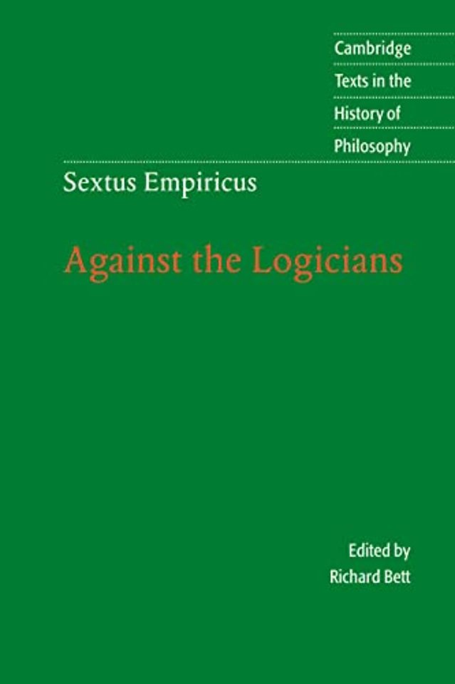 Sextus Empiricus: Against the Logicians
