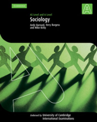 Sociology: AS Level and A Level