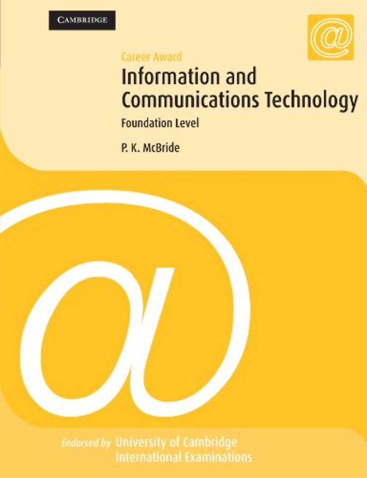 Career Award Information and Communication Technology: Foundation Level